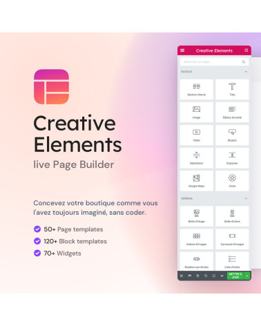 Creative Elements - live Theme & Page Builder Il est temps d’utilis...